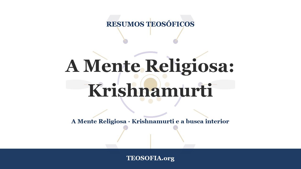 Thumbnail — A Mente Religiosa: Krishnamurti