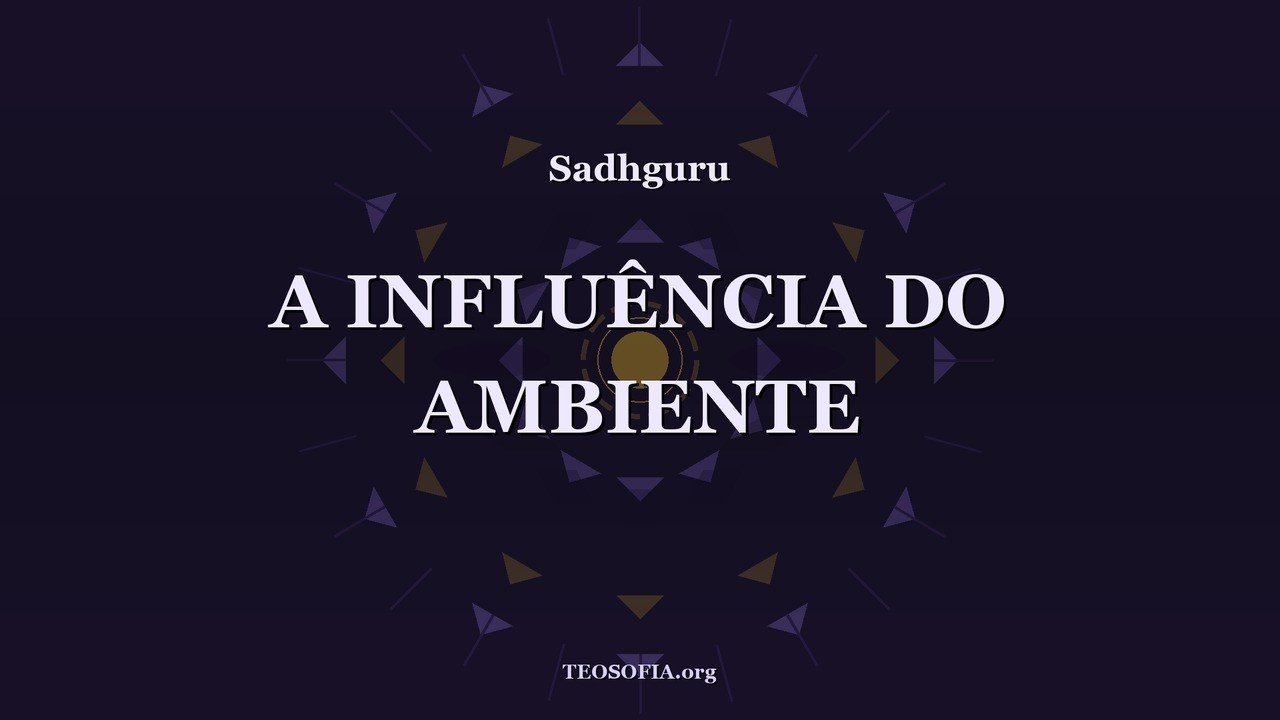 Thumbnail — Quem está ao seu lado molda quem você se torna - Sadhguru