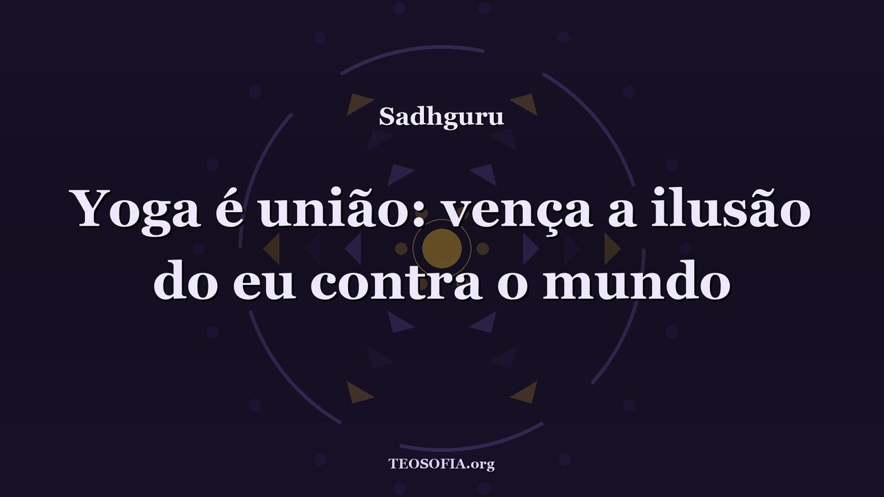Thumbnail — Como Enfrentar os Desafios da Vida com Clareza - Sadhguru
