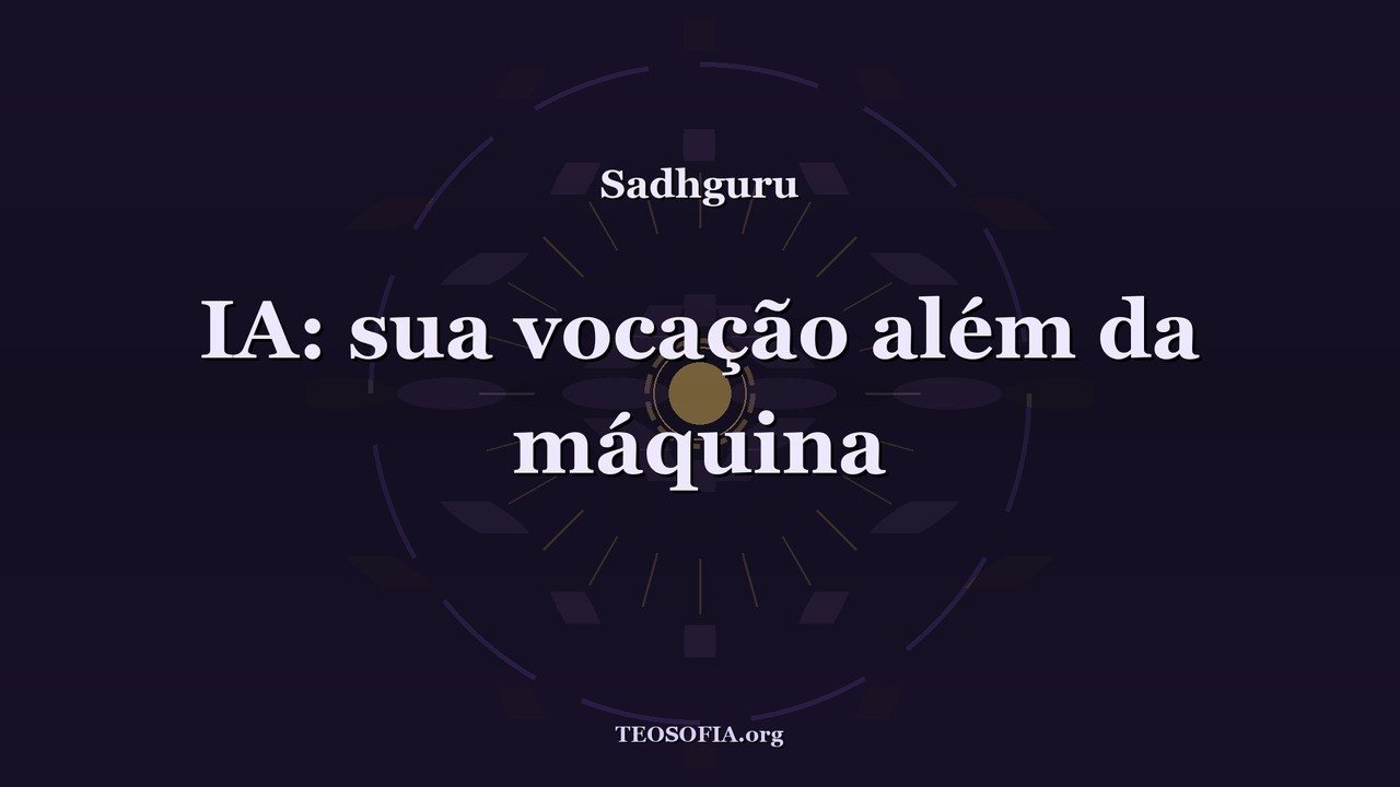 Thumbnail — Como se tornar relevante quando a IA dominar - Sadhguru